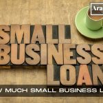 How Much Small Business Loan